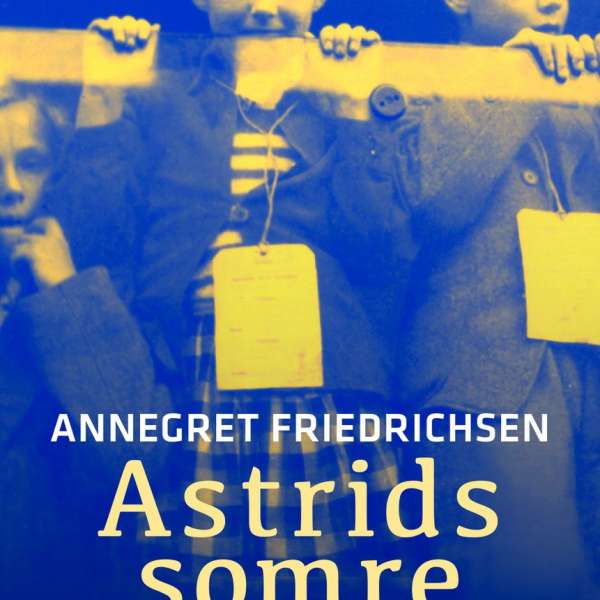 Romanforside af romanen "Astrids somre"