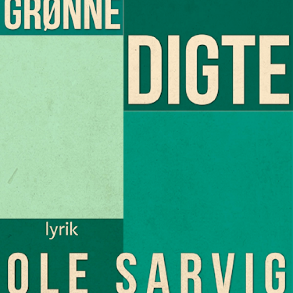 "Grønne digte" af Ole Sarvig