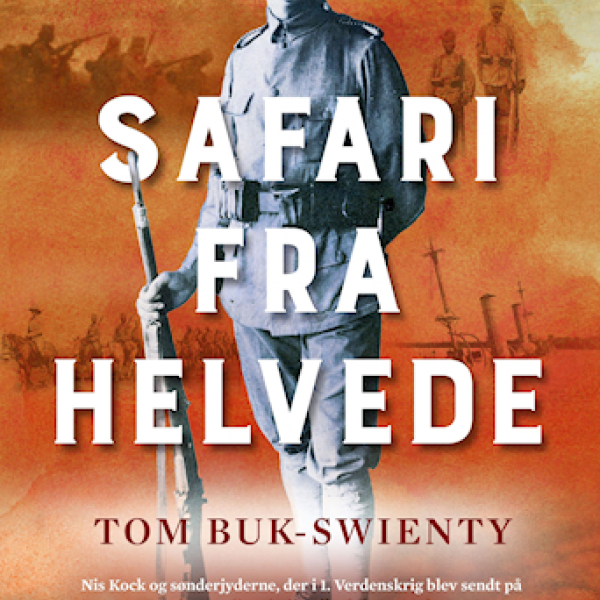 Bogforside af "Safari fra Helvede" af journalist og historiker Tom Buk-Swienty